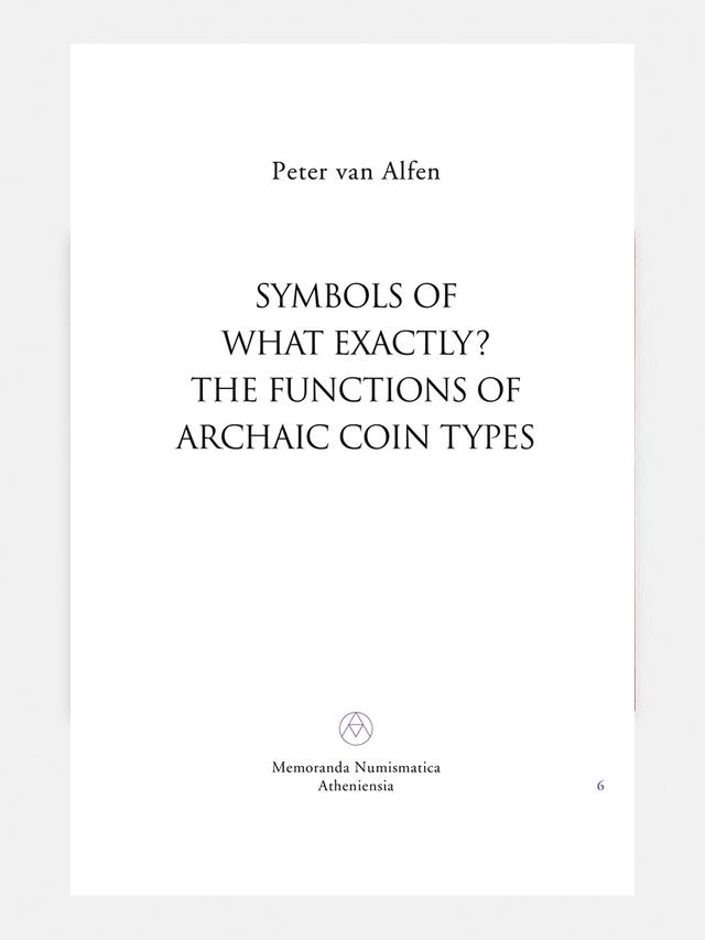 Symbols of what exactly? The functions of Archaic coin types 